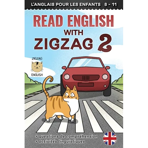 Read English with Zigzag 2: L'anglais pour les enfants