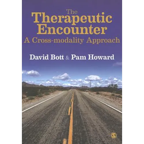 The Therapeutic Encounter: A Cross-Modality Approach