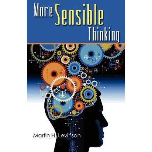 More Sensible Thinking