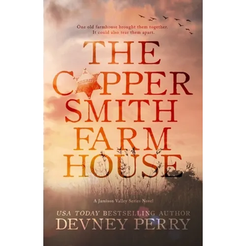 The Coppersmith Farmhouse