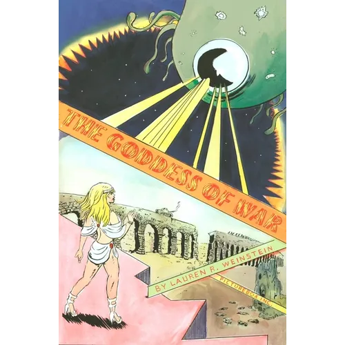 Lauren Weinstein: Goddess of War