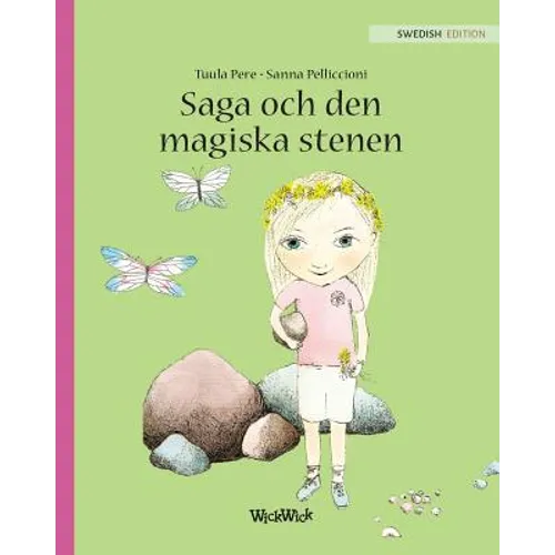 Saga och den magiska stenen: Swedish Edition of "Stella and the Magic Stone"