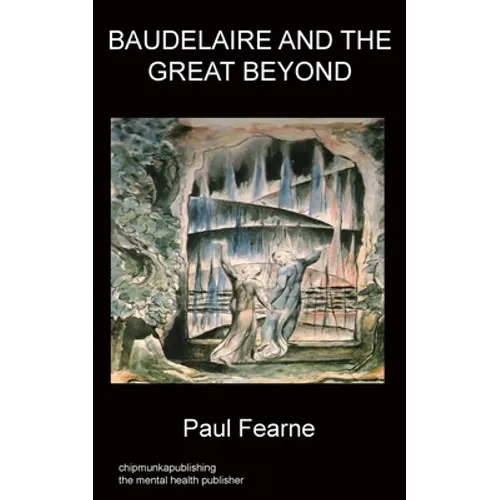 Baudelaire and the Great Beyond