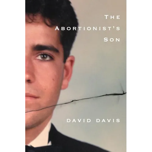The Abortionists Son