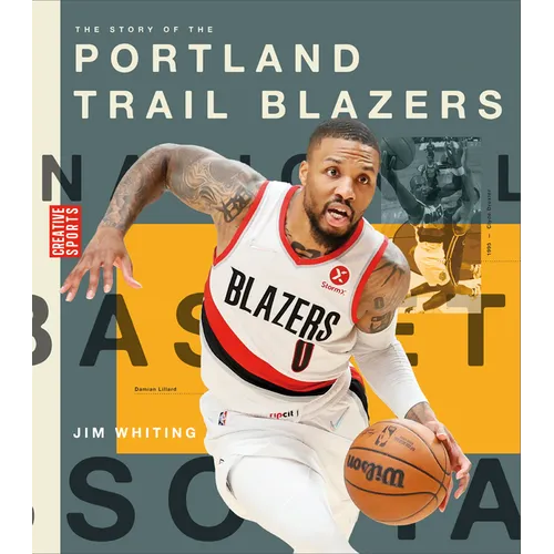 The Story of the Portland Trail Blazers