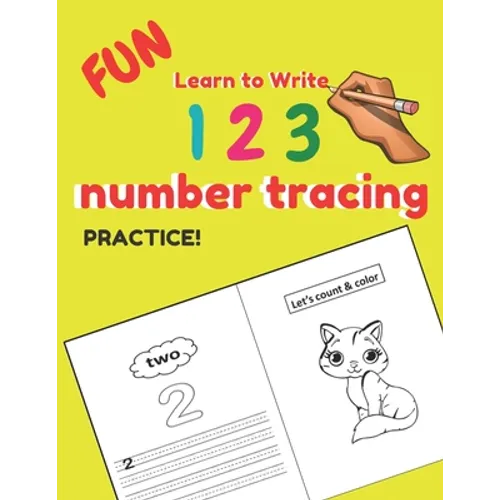 Fun Learn to Write 123 number tracing practice: Educational Pre k with Number Tracing, Kindergarten Coloring Pages, Activity Trace Workbook From Finge