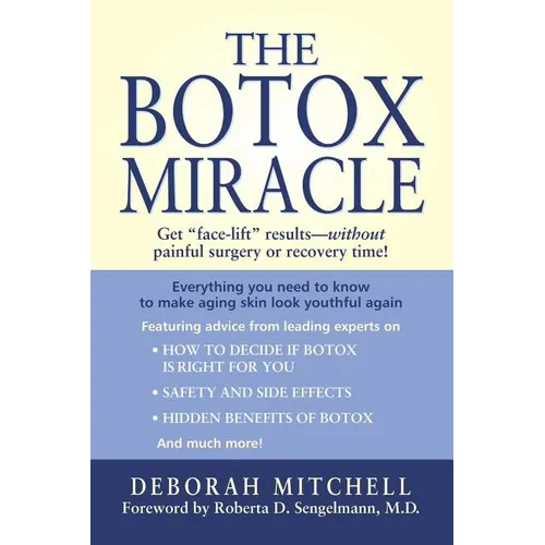 The Botox Miracle