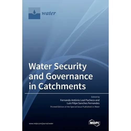 Water Security and Governance in Catchments