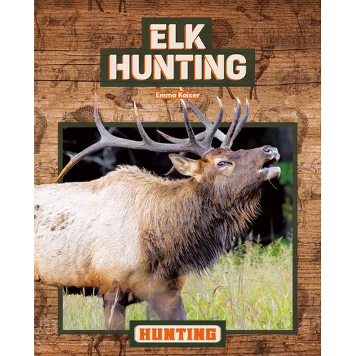 Elk Hunting
