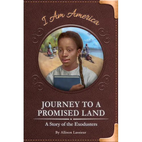 Journey to a Promised Land: A Story of the Exodusters