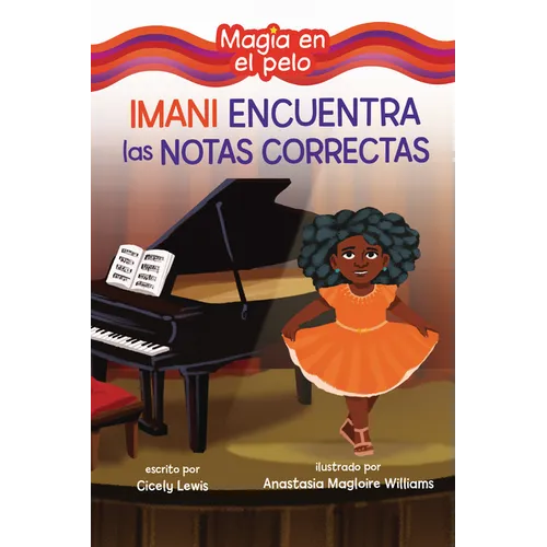 Imani Encuentra Las Notas Correctas (Imani Finds the Right Notes)