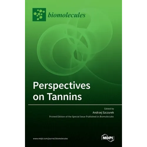 Perspectives on Tannins