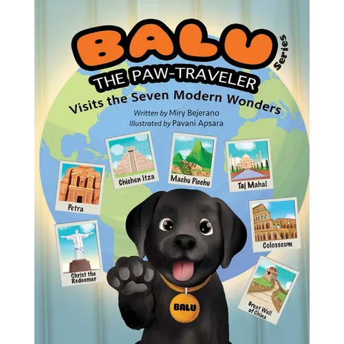 Balu the Paw-Traveler: Visits the Seven Modern Wonders