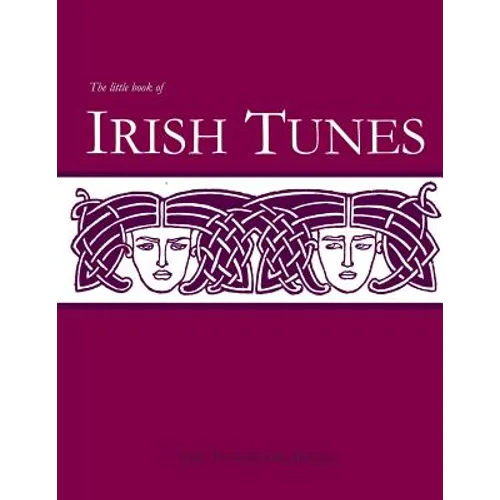 The Little Book of Irish Tunes