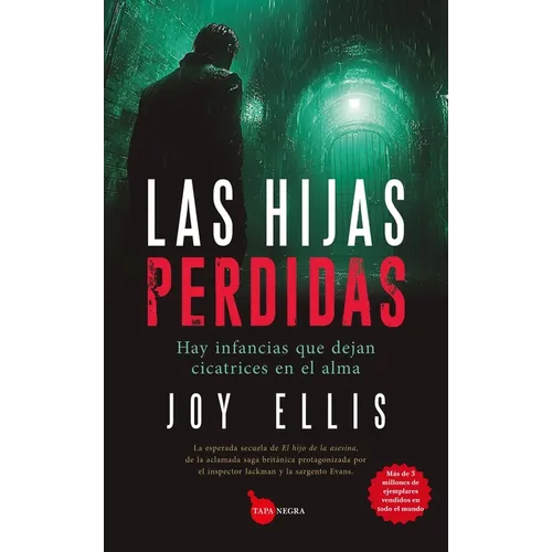 Hijas Perdidas, Las