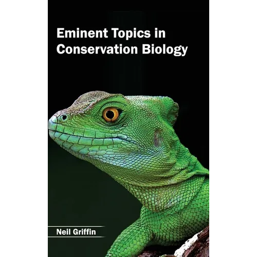 Eminent Topics in Conservation Biology