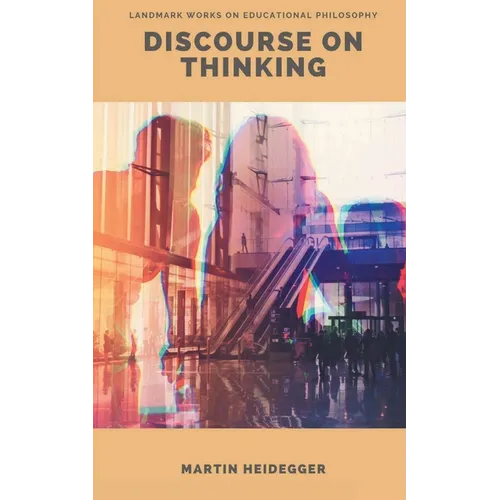 Discourse on Thinking
