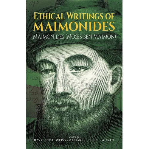 Ethical Writings of Maimonides