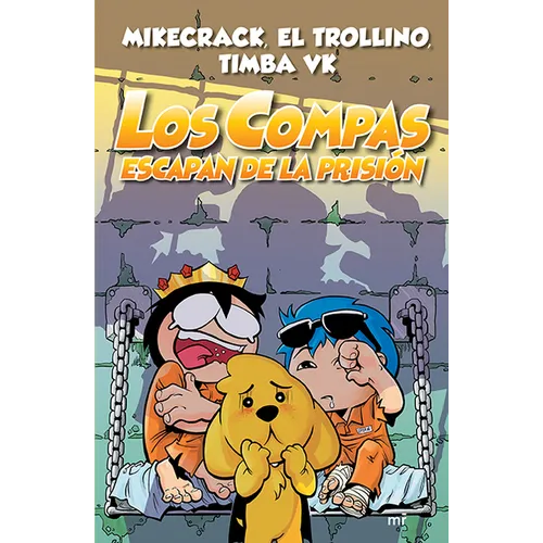 Los Compas Escapan de la Prisión