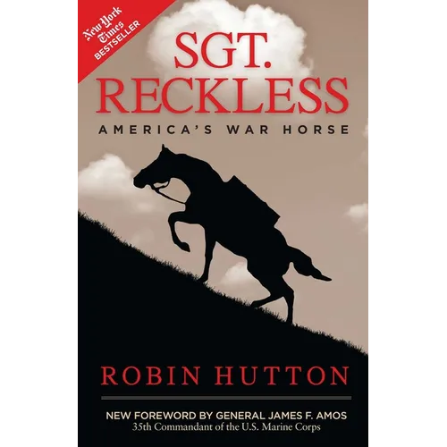 Sgt. Reckless: America's War Horse