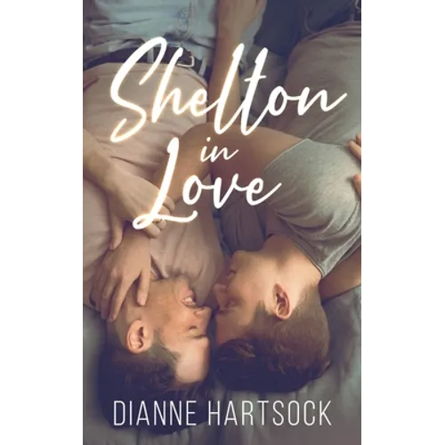 Shelton in Love