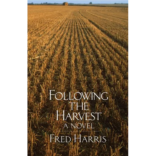 Following the Harvest