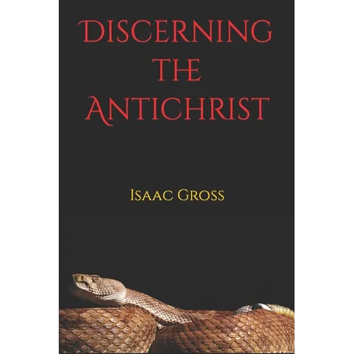 Discerning the Antichrist