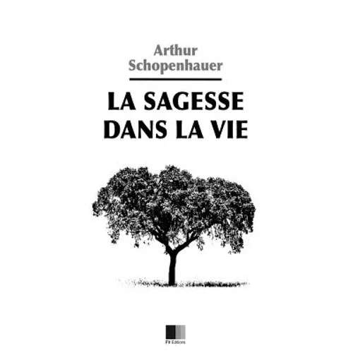 La Sagesse dans la Vie