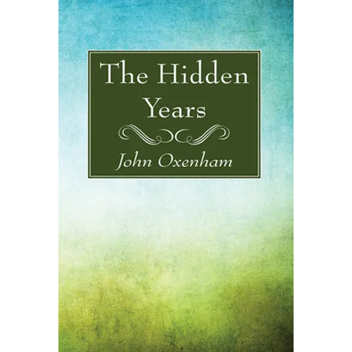 The Hidden Years