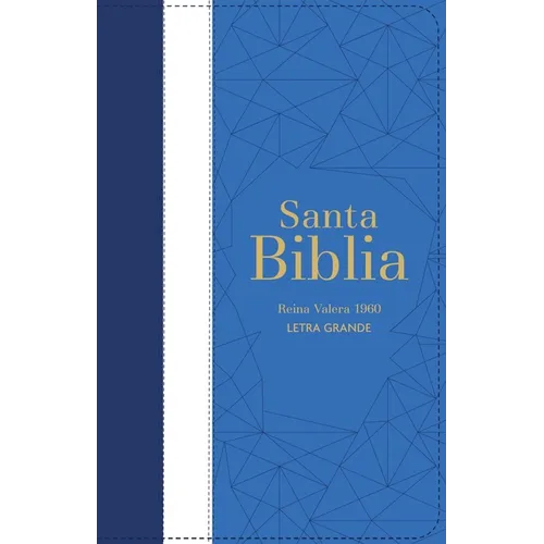 Biblia Rvr 1960 Letra Grande Tamaño Manual Tricolor Azúl Claro Crema Claro Azúl Marino Con Cierre E Índice ( Bible Rvr 1960 Large Print Handsize Leath