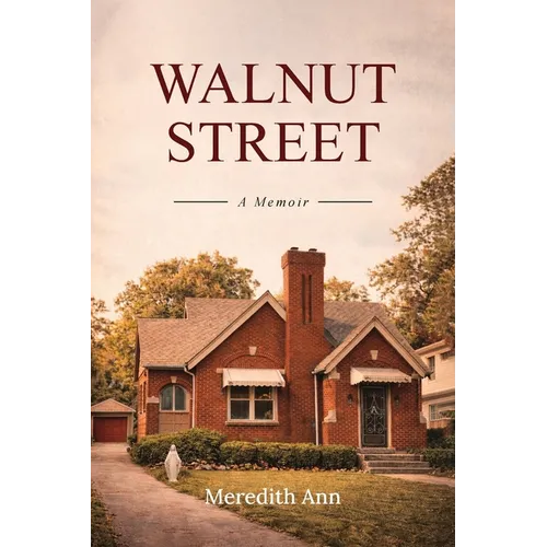 Walnut Street: A memoir
