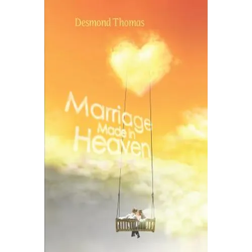 Marriage Made in Heaven
