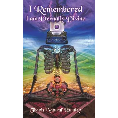 I Remembered: I Am Eternally Divine