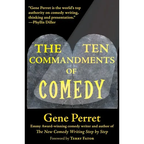 The Ten Commandments of Comedy