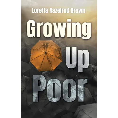 Growing Up Poor