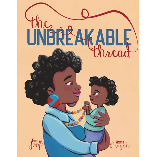 The Unbreakable Thread