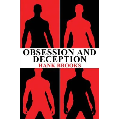 Obsession and Deception