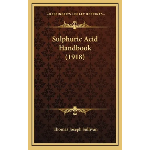 Sulphuric Acid Handbook (1918)