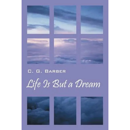 Life Is But a Dream