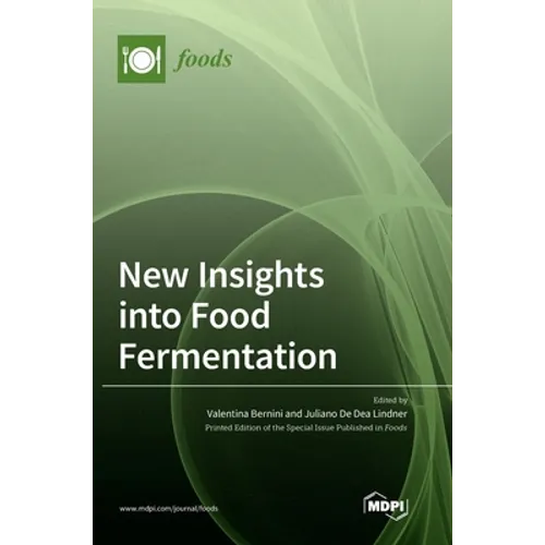 New Insights into Food Fermentation
