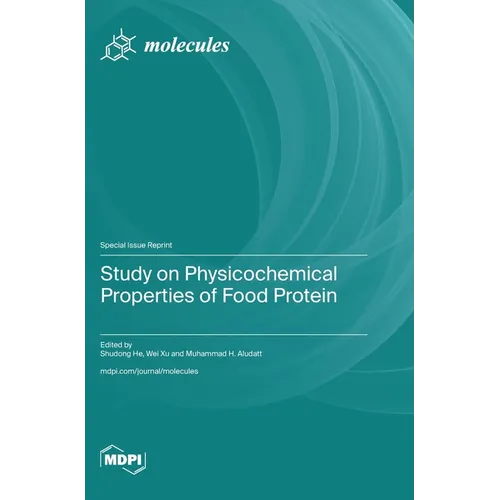 Study on Physicochemical Properties of Food Protein