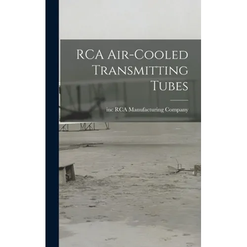 RCA Air-cooled Transmitting Tubes