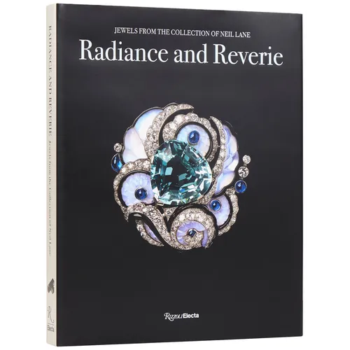 Radiance and Reverie: Jewels from the Collection of Neil Lane