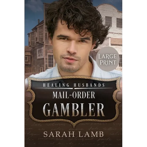 Mail-Order Gambler (Large Print)