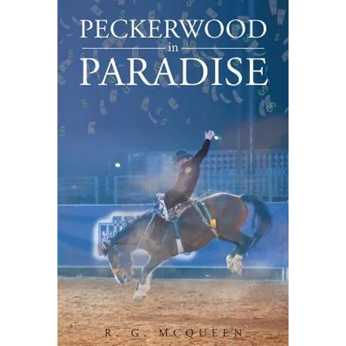Peckerwood in Paradise