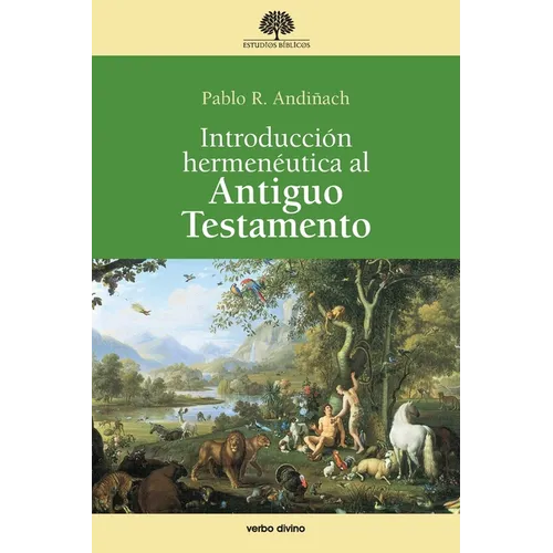 Introducción hermenéutica al Antiguo Testamento