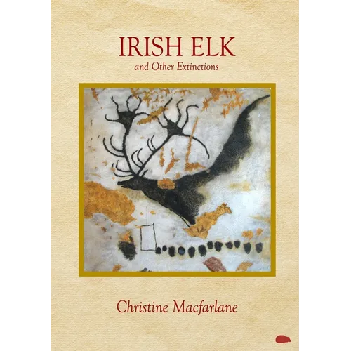 Irish Elk and Other Extinctions