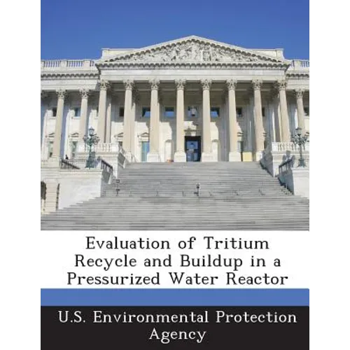 Evaluation of Tritium Recycle and Buildup in a Pressurized Water Reactor