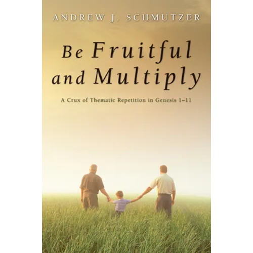 Be Fruitful and Multiply