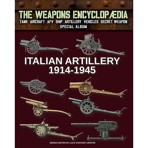 Italian Artillery 1914-1945